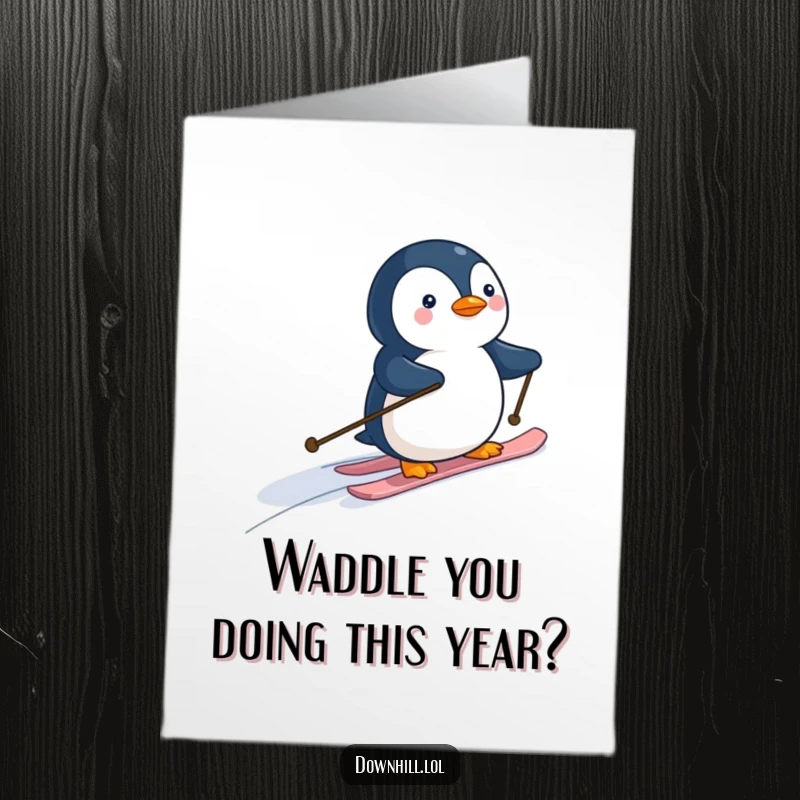 Funny Free Printable Birthday Card: A tiny penguin in skis gracefully glides down a snowy slope, spreading birthday cheer.