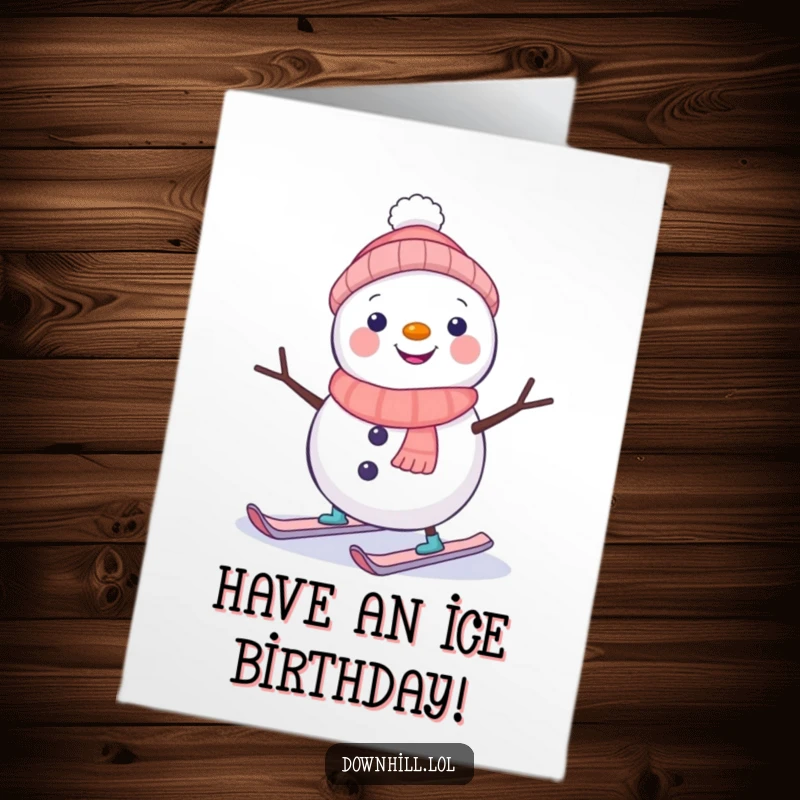 Funny Free Printable Birthday Card: A cheerful snowman on tiny skis wobbles comically down a slope, spreading birthday joy.